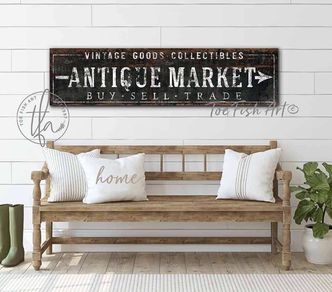 Antique Market Sign Vintage Goods Collectibles handmade by ToeFishArt. Original, custom, personalized wall decor signs. Canvas, Wood or Metal. Rustic modern farmhouse, cottagecore, vintage, retro, industrial, Americana, primitive, country, coastal, minimalist.