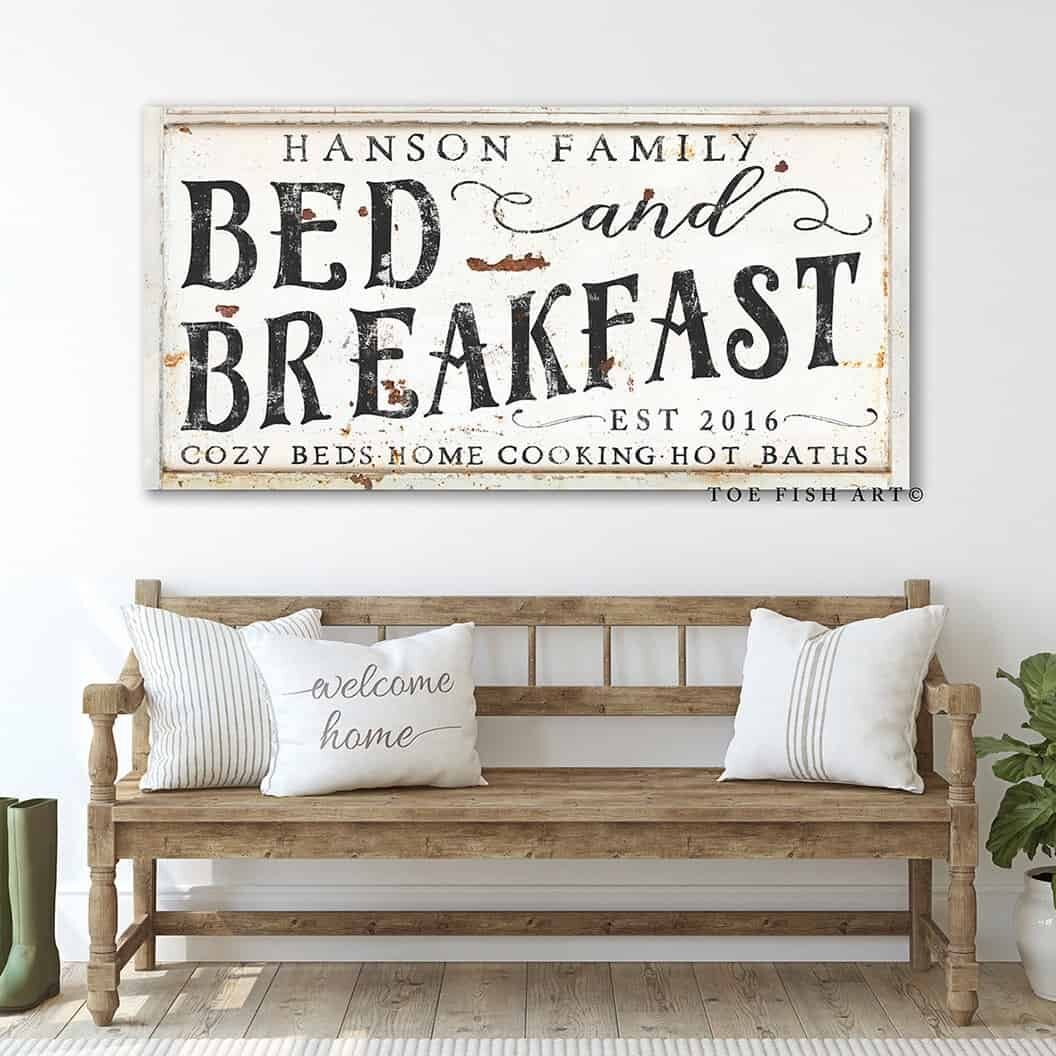 Bed and Breakfast Sign handmade by ToeFishArt. Original, custom, personalized wall decor signs. Canvas, Wood or Metal. Rustic modern farmhouse, cottagecore, vintage, retro, industrial, Americana, primitive, country, coastal, minimalist.