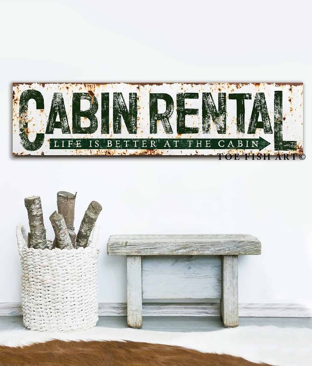 Cabin Rental Sign handmade by ToeFishArt. Original, custom, personalized wall decor signs. Canvas, Wood or Metal. Rustic modern farmhouse, cottagecore, vintage, retro, industrial, Americana, primitive, country, coastal, minimalist.