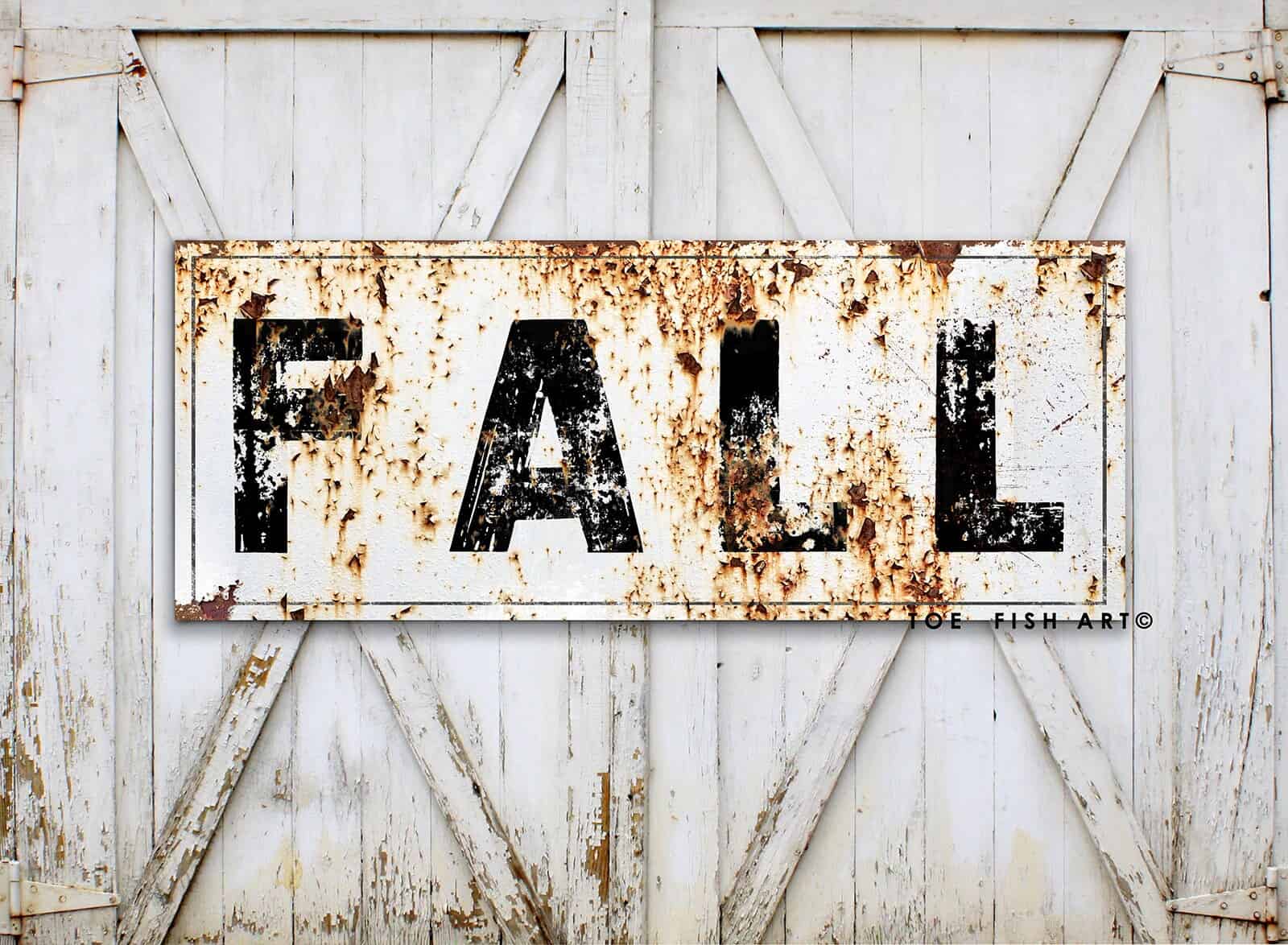 Fall Sign handmade by ToeFishArt. Original, custom, personalized wall decor signs. Canvas, Wood or Metal. Rustic modern farmhouse, cottagecore, vintage, retro, industrial, Americana, primitive, country, coastal, minimalist.