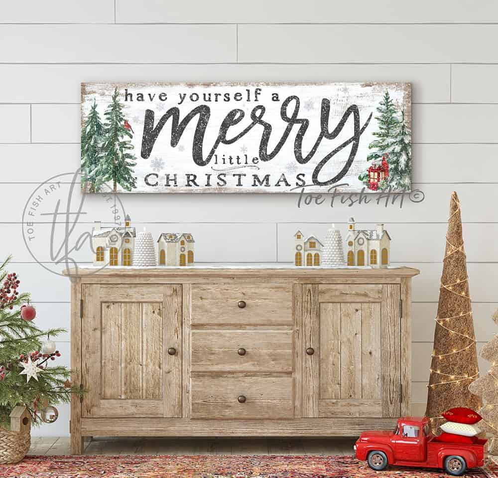 Have Yourself a Merry Little Christmas Sign modern farmhouse holiday decoration handmade by ToeFishArt. Original, custom, personalized wall decor signs. Canvas, Wood or Metal. Rustic modern farmhouse, cottagecore, vintage, retro, industrial, Americana, primitive, country, coastal, minimalist.