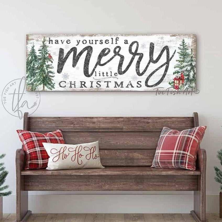 Have Yourself a Merry Little Christmas Sign modern farmhouse holiday decoration handmade by ToeFishArt. Original, custom, personalized wall decor signs. Canvas, Wood or Metal. Rustic modern farmhouse, cottagecore, vintage, retro, industrial, Americana, primitive, country, coastal, minimalist.