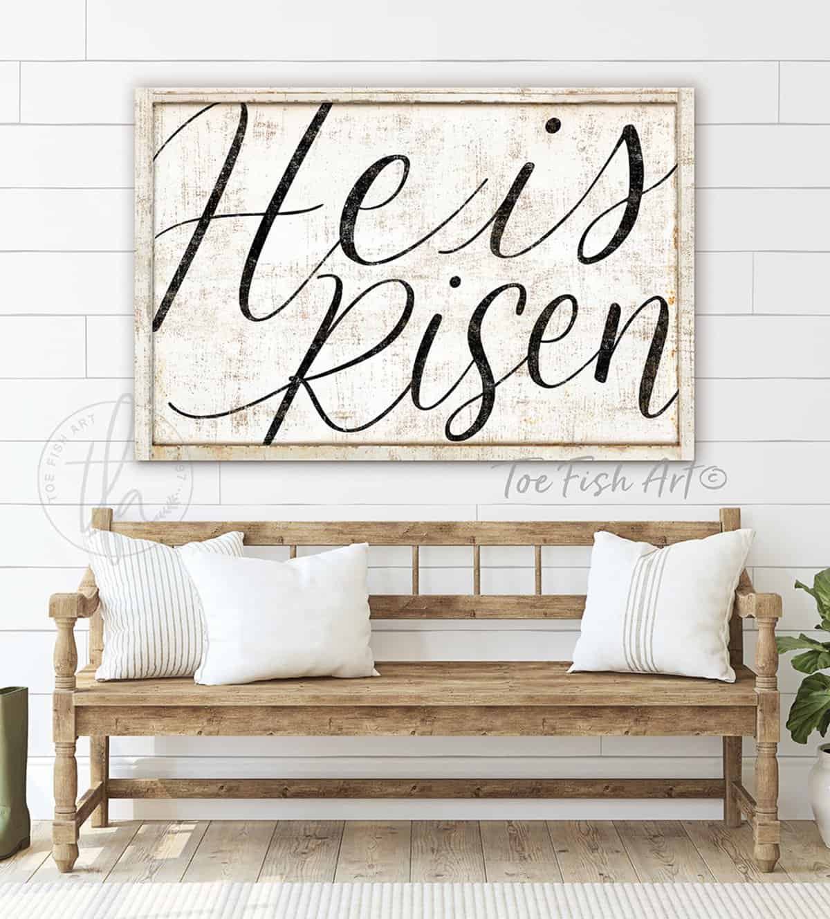 He is Risen Sign, Christian Easter Wall Decor handmade by ToeFishArt. Original, custom, personalized wall decor signs. Canvas, Wood or Metal. Rustic modern farmhouse, cottagecore, vintage, retro, industrial, Americana, primitive, country, coastal, minimalist.