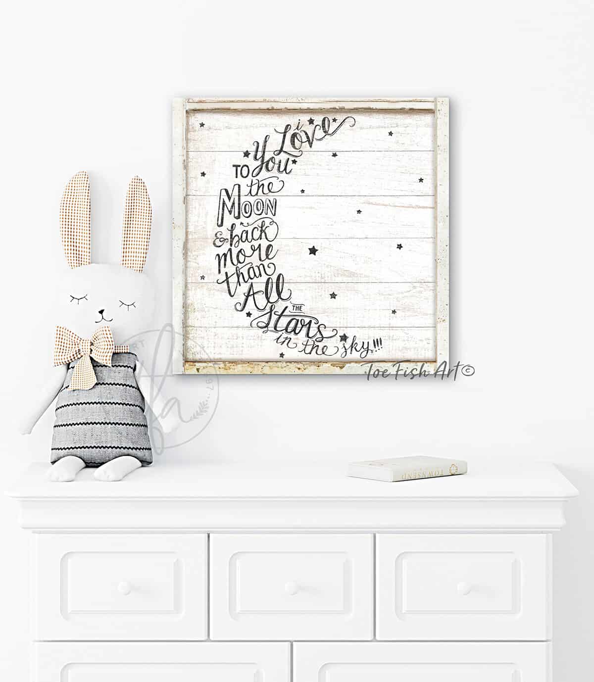 I Love You To The Moon and Back More Than All the Stars Sign handmade by ToeFishArt. Original, custom, personalized wall decor signs. Canvas, Wood or Metal. Rustic modern farmhouse, cottagecore, vintage, retro, industrial, Americana, primitive, country, coastal, minimalist.