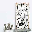 It Is Well With My Soul Sign handmade by ToeFishArt. Original, custom, personalized wall decor signs. Canvas, Wood or Metal. Rustic modern farmhouse, cottagecore, vintage, retro, industrial, Americana, primitive, country, coastal, minimalist.