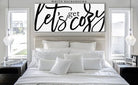 Let's Get Cozy Sign handmade by ToeFishArt. Original, custom, personalized wall decor signs. Canvas, Wood or Metal. Rustic modern farmhouse, cottagecore, vintage, retro, industrial, Americana, primitive, country, coastal, minimalist.