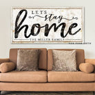 Let's Stay Home Sign handmade by ToeFishArt. Original, custom, personalized wall decor signs. Canvas, Wood or Metal. Rustic modern farmhouse, cottagecore, vintage, retro, industrial, Americana, primitive, country, coastal, minimalist.