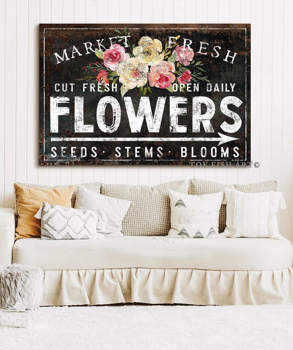 Market Fresh Flowers Sign handmade by ToeFishArt. Original, custom, personalized wall decor signs. Canvas, Wood or Metal. Rustic modern farmhouse, cottagecore, vintage, retro, industrial, Americana, primitive, country, coastal, minimalist.