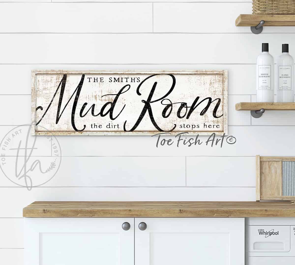Mud Room Personalized Sign, The Dirt Stops Here, Stylish Witty Modern Farmhouse Wall Art for Laundry Room Entryway Decor handmade by ToeFishArt. Original, custom, personalized wall decor signs. Canvas, Wood or Metal. Rustic modern farmhouse, cottagecore, vintage, retro, industrial, Americana, primitive, country, coastal, minimalist.