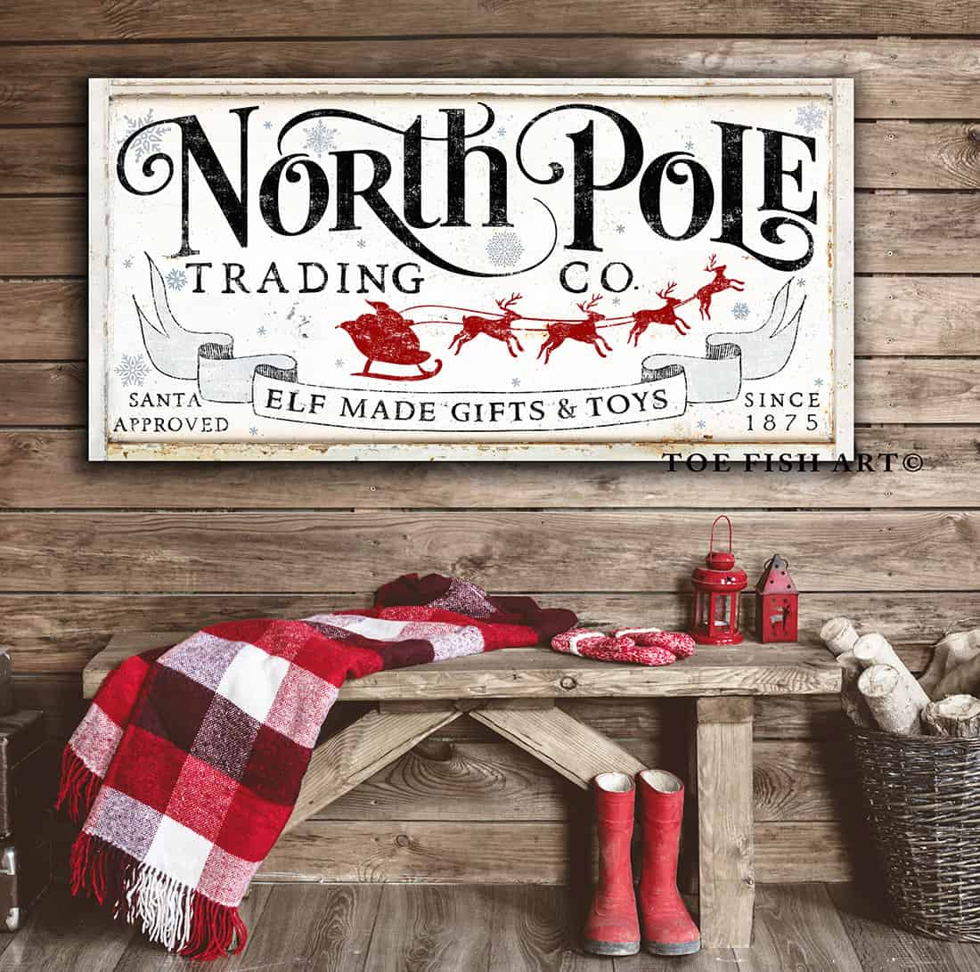 North Pole Trading Co. Sign handmade by ToeFishArt. Original, custom, personalized wall decor signs. Canvas, Wood or Metal. Rustic modern farmhouse, cottagecore, vintage, retro, industrial, Americana, primitive, country, coastal, minimalist.