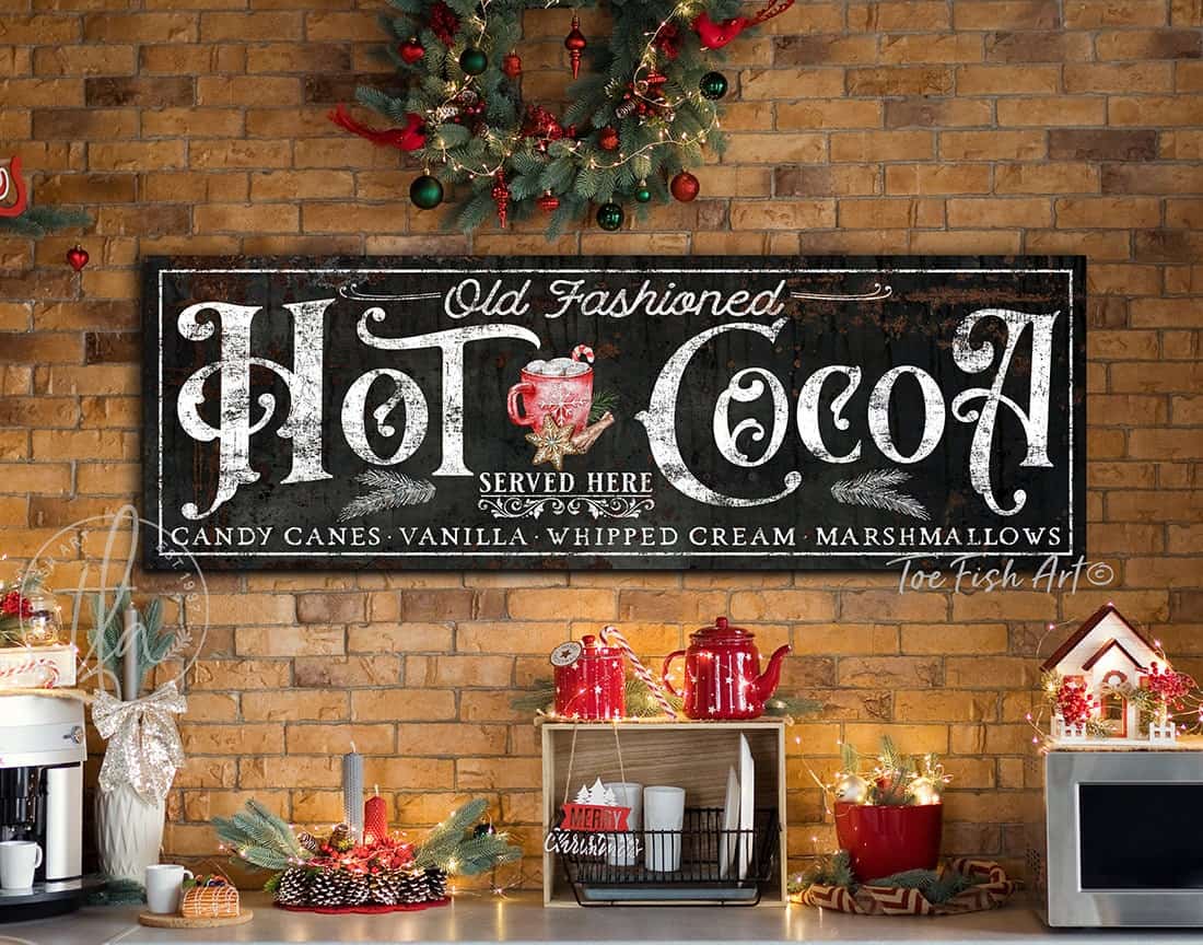Old Fashioned Hot Cocoa Sign wall hanging decoration for your winter holidays coffee & cocoa bar handmade by ToeFishArt. Original, custom, personalized wall decor signs. Canvas, Wood or Metal. Rustic modern farmhouse, cottagecore, vintage, retro, industrial, Americana, primitive, country, coastal, minimalist.