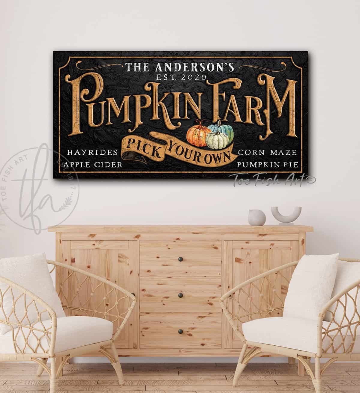 Pick Your Own Pumpkin Farm Sign handmade by ToeFishArt. Original, custom, personalized wall decor signs. Canvas, Wood or Metal. Rustic modern farmhouse, cottagecore, vintage, retro, industrial, Americana, primitive, country, coastal, minimalist.