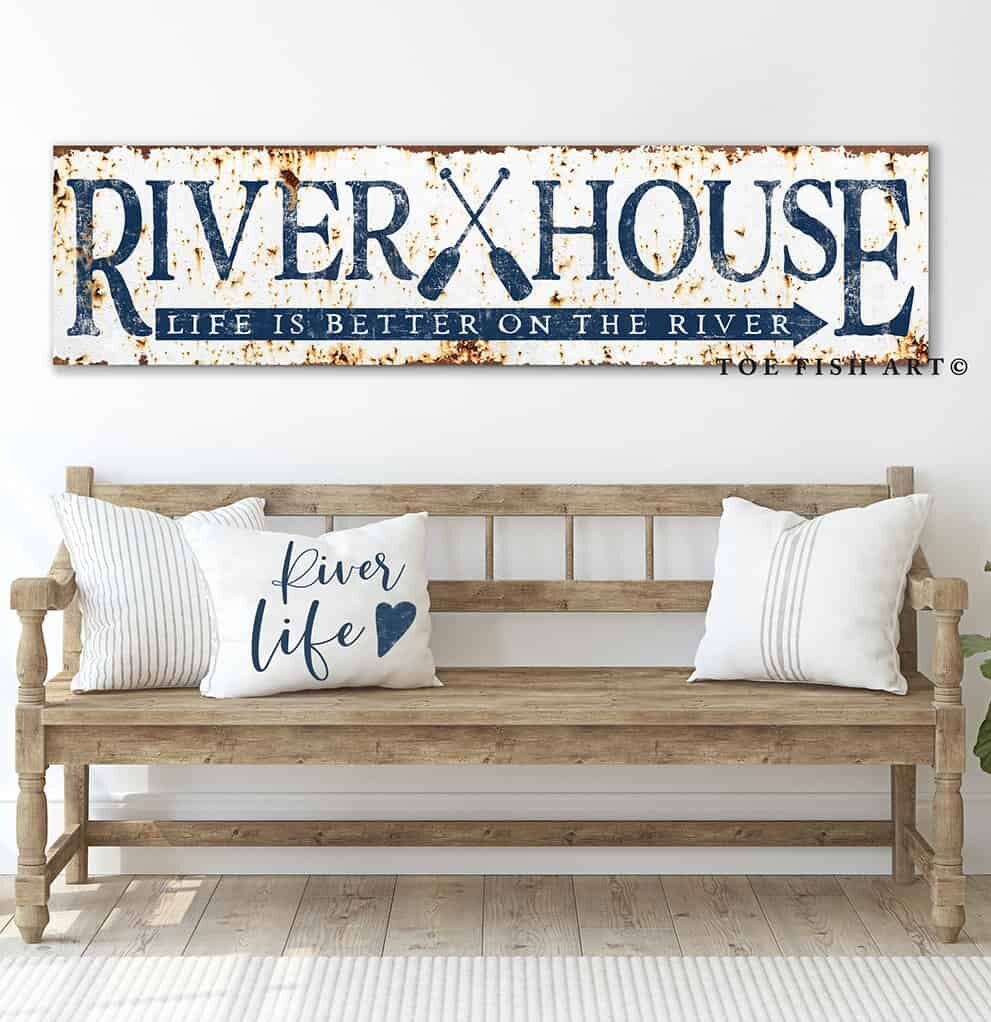River House Sign Life is Better Rustic Style handmade by ToeFishArt. Original, custom, personalized wall decor signs. Canvas, Wood or Metal. Rustic modern farmhouse, cottagecore, vintage, retro, industrial, Americana, primitive, country, coastal, minimalist.