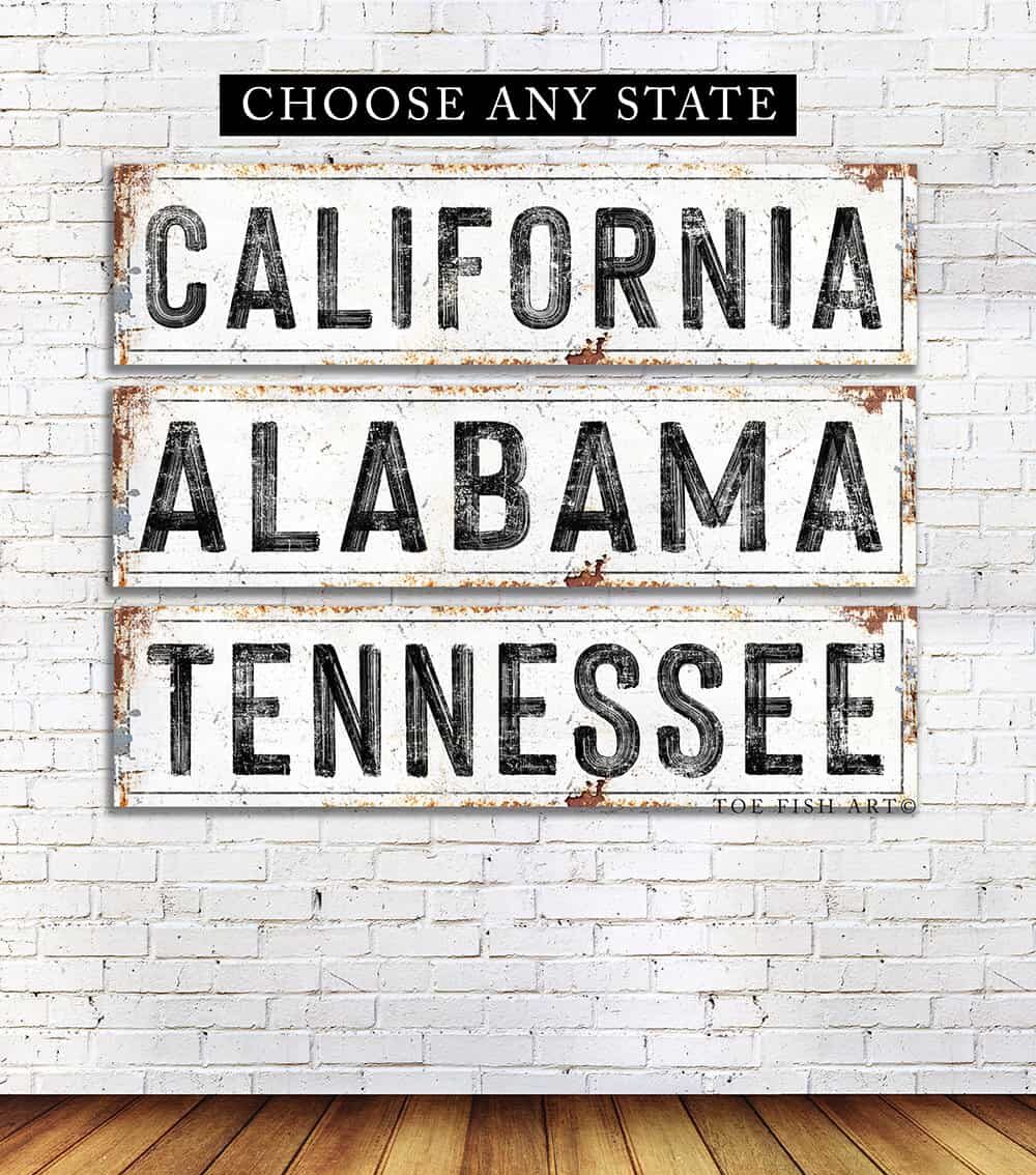 Rustic Home State Sign handmade by ToeFishArt. Original, custom, personalized wall decor signs. Canvas, Wood or Metal. Rustic modern farmhouse, cottagecore, vintage, retro, industrial, Americana, primitive, country, coastal, minimalist.