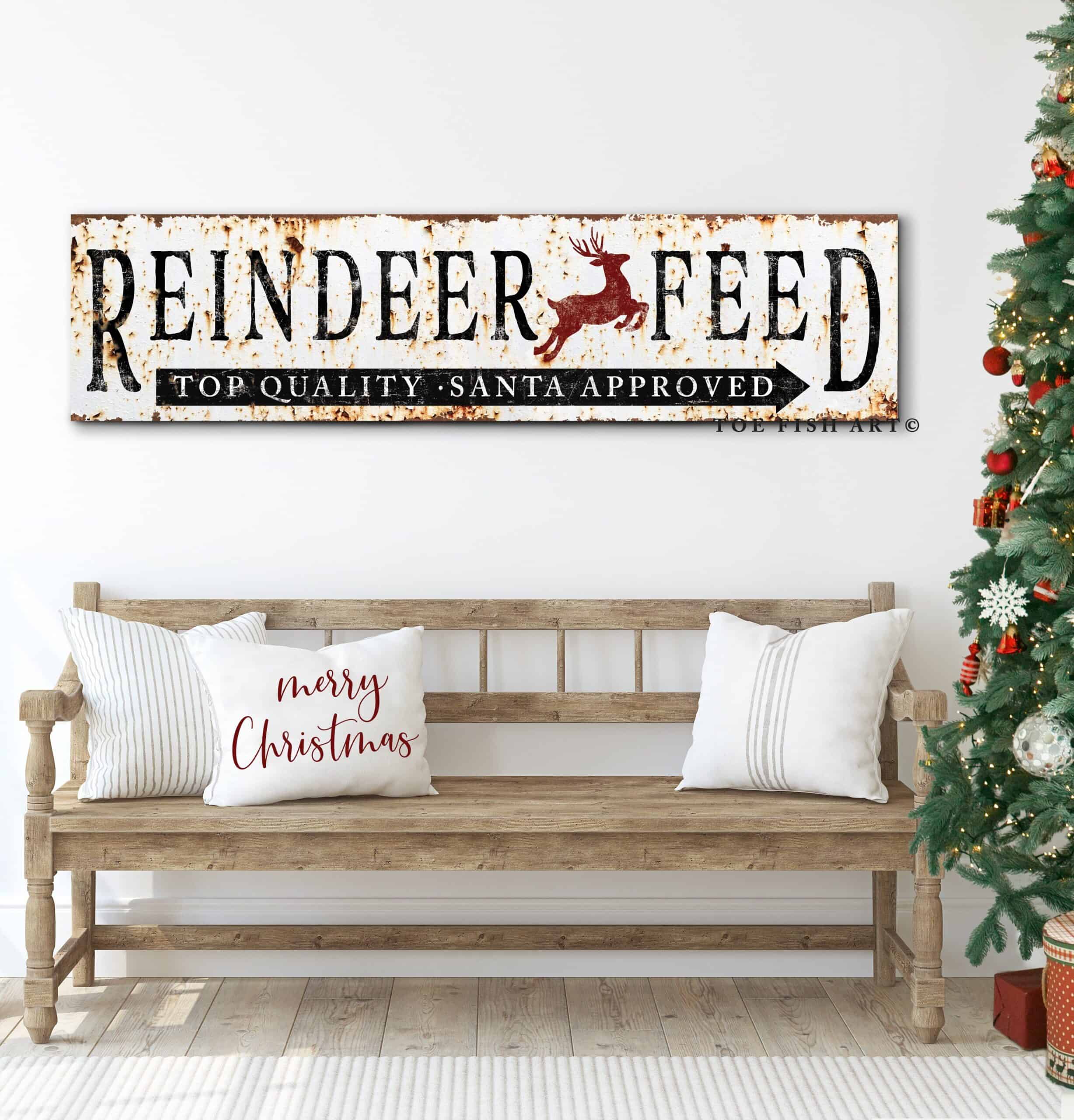 Rustic Reindeer Feed Sign Santa Approved handmade by ToeFishArt. Original, custom, personalized wall decor signs. Canvas, Wood or Metal. Rustic modern farmhouse, cottagecore, vintage, retro, industrial, Americana, primitive, country, coastal, minimalist.
