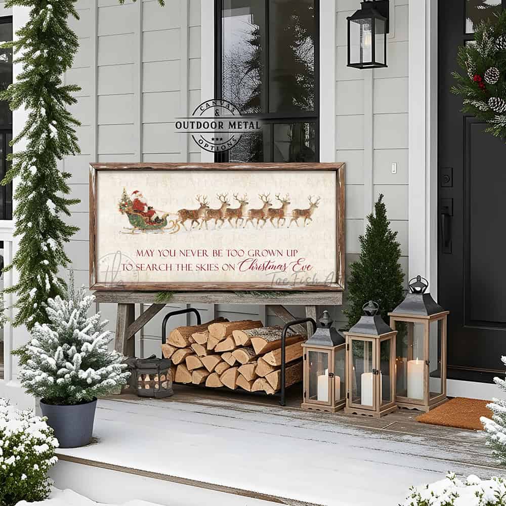 Rustic Christmas wall art featuring Santa Claus in a sleigh pulled by reindeer with the quote “May You Never Be Too Grown Up to Search the Skies on Christmas Eve.” Vintage farmhouse holiday décor perfect for adding nostalgic Christmas charm to your home.