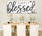 Simply Blessed Sign handmade by ToeFishArt. Original, custom, personalized wall decor signs. Canvas, Wood or Metal. Rustic modern farmhouse, cottagecore, vintage, retro, industrial, Americana, primitive, country, coastal, minimalist.