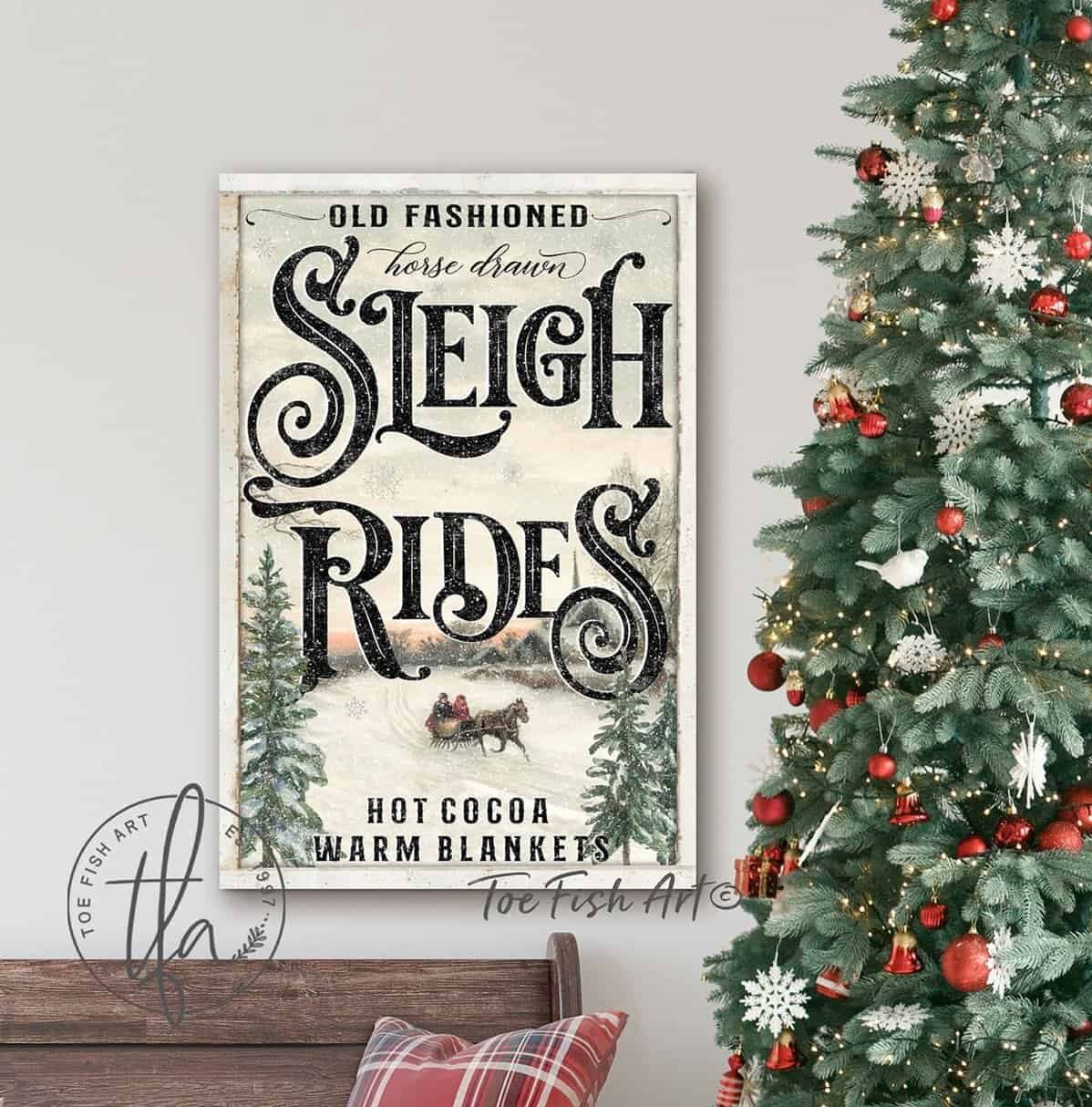 Old Fashioned Sleigh Rides sign handmade by ToeFishArt. Original, custom, personalized wall decor signs. Canvas, Wood or Metal. Rustic modern farmhouse, cottagecore, vintage, retro, industrial, Americana, primitive, country, coastal, minimalist.