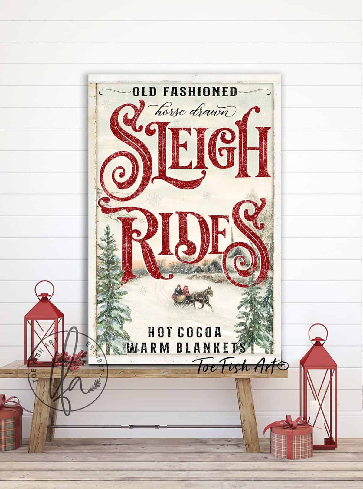 Old Fashioned Sleigh Rides sign handmade by ToeFishArt. Original, custom, personalized wall decor signs. Canvas, Wood or Metal. Rustic modern farmhouse, cottagecore, vintage, retro, industrial, Americana, primitive, country, coastal, minimalist.