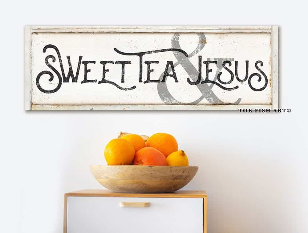 Sweet Tea & Jesus Sign handmade by ToeFishArt. Original, custom, personalized wall decor signs. Canvas, Wood or Metal. Rustic modern farmhouse, cottagecore, vintage, retro, industrial, Americana, primitive, country, coastal, minimalist.