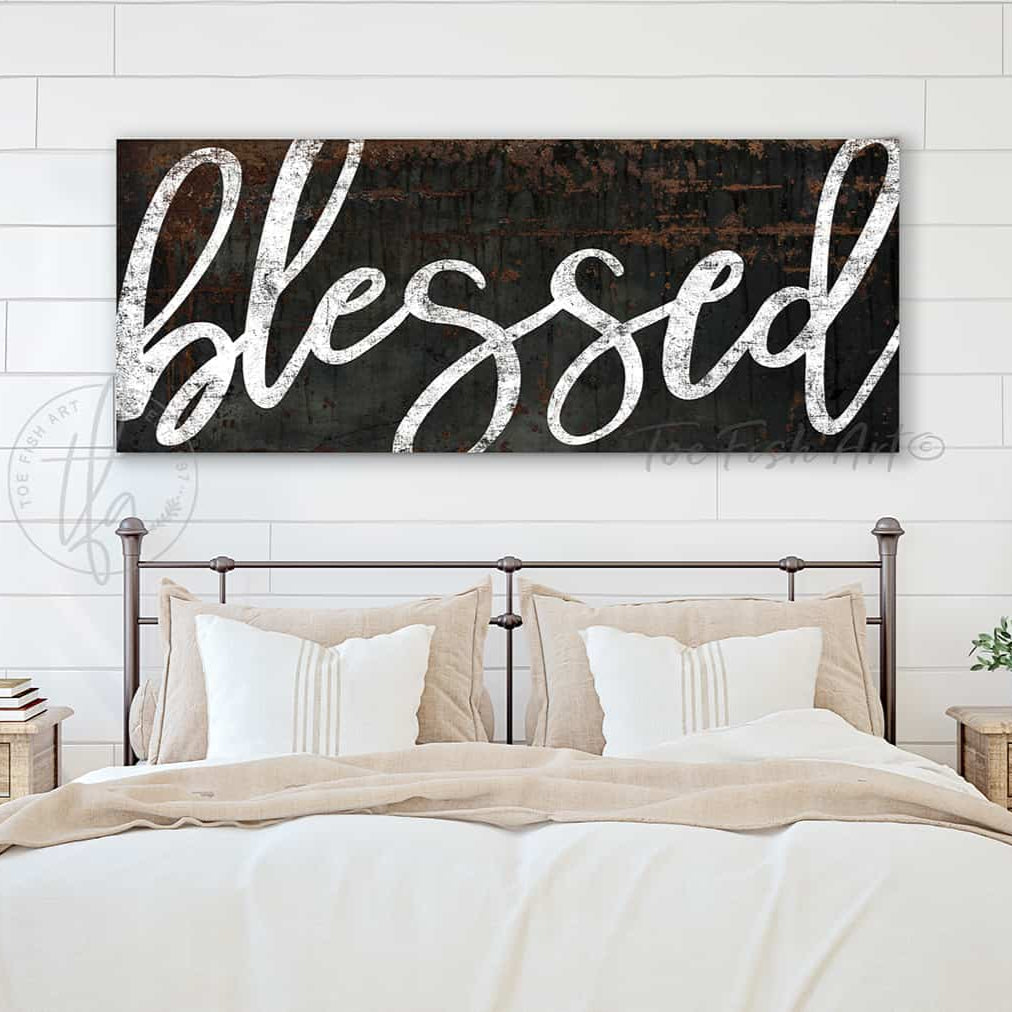 Toe Fish Art rustic Blessed sign dark rustic color handmade by ToeFishArt. Original, custom, personalized wall decor signs. Canvas, Wood or Metal. Rustic modern farmhouse, cottagecore, vintage, retro, industrial, Americana, primitive, country, coastal, minimalist.