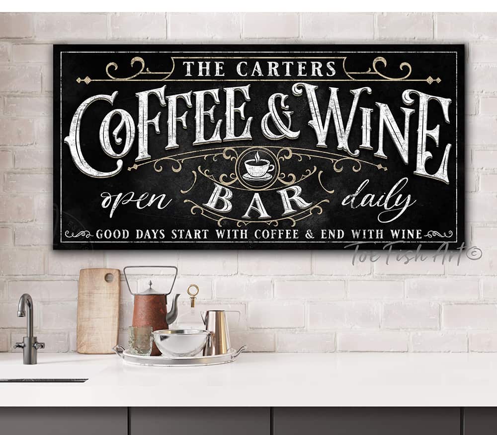 Custom Coffee & Wine Bar Personalized sign handmade by ToeFishArt. Original, custom, personalized wall decor signs. Canvas, Wood or Metal. Rustic modern farmhouse, cottagecore, vintage, retro, industrial, Americana, primitive, country, coastal, minimalist.