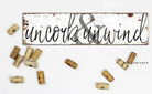 Uncork & Unwind Sign Rustic Handlettered Art handmade by ToeFishArt. Original, custom, personalized wall decor signs. Canvas, Wood or Metal. Rustic modern farmhouse, cottagecore, vintage, retro, industrial, Americana, primitive, country, coastal, minimalist.