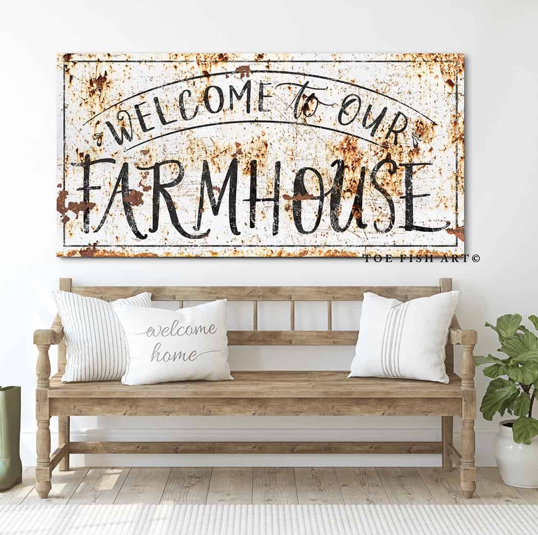 Welcome To Our Farmhouse Sign handmade by ToeFishArt. Original, custom, personalized wall decor signs. Canvas, Wood or Metal. Rustic modern farmhouse, cottagecore, vintage, retro, industrial, Americana, primitive, country, coastal, minimalist.