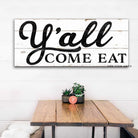 Y'all Come Eat Sign handmade by ToeFishArt. Original, custom, personalized wall decor signs. Canvas, Wood or Metal. Rustic modern farmhouse, cottagecore, vintage, retro, industrial, Americana, primitive, country, coastal, minimalist.