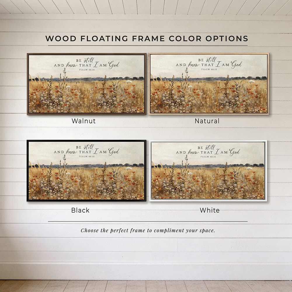 Wildflower Field Cottagecore Wall Art | Be Still and Know that I Am God | Vintage Floral Landscape | Canvas or Outdoor Metal