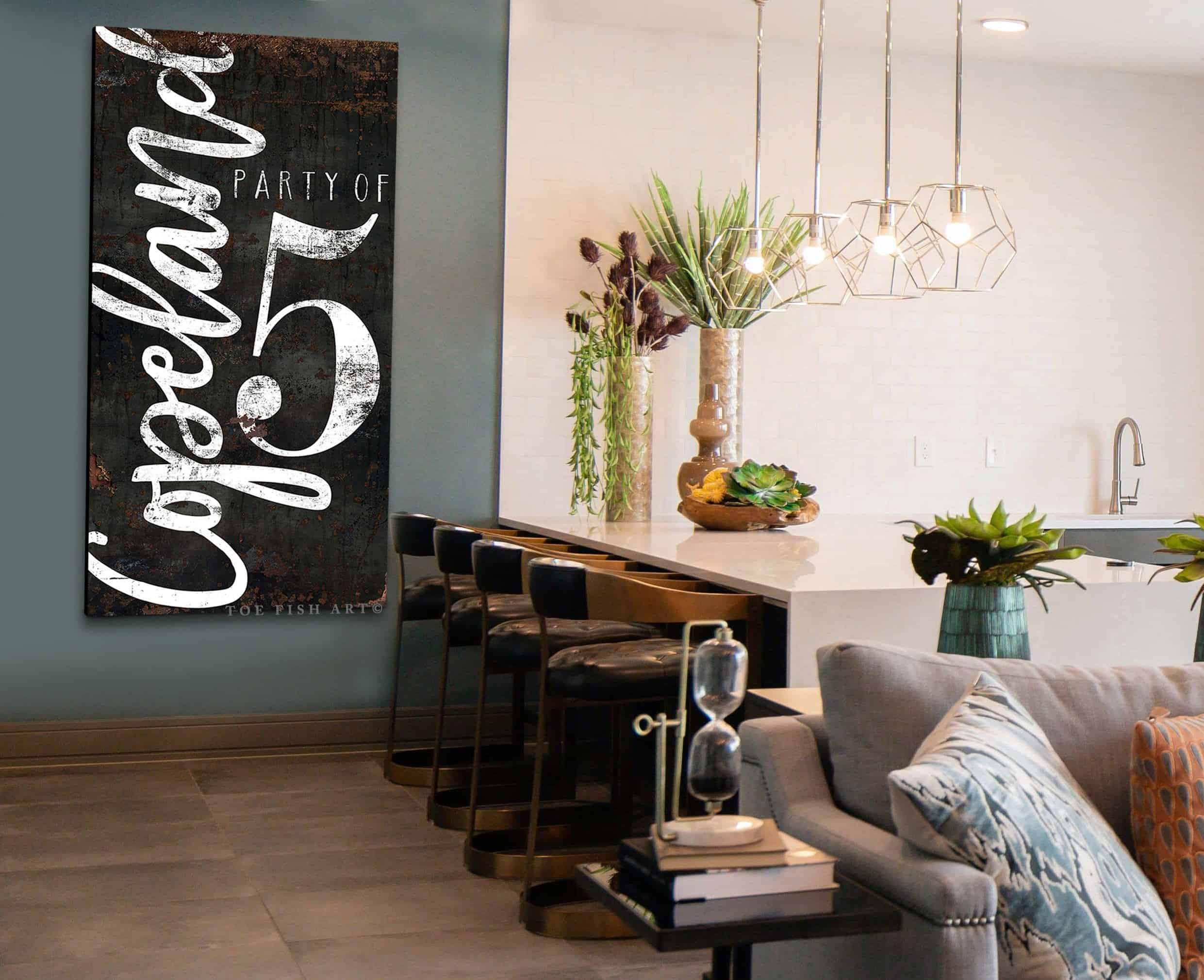 Party Of Sign handmade by ToeFishArt. Original, custom, personalized wall decor signs. Canvas, Wood or Metal. Rustic modern farmhouse, cottagecore, vintage, retro, industrial, Americana, primitive, country, coastal, minimalist.