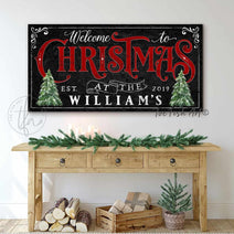 Welcome to Christmas Personalized Sign in Vintage Black with Lettering Color Options