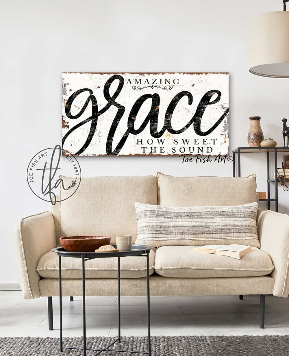 Amazing Grace How Sweet the Sound Sign handmade by ToeFishArt. Original, custom, personalized wall decor signs. Canvas, Wood or Metal. Rustic modern farmhouse, cottagecore, vintage, retro, industrial, Americana, primitive, country, coastal, minimalist.