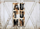 Autumn Sign handmade by ToeFishArt. Original, custom, personalized wall decor signs. Canvas, Wood or Metal. Rustic modern farmhouse, cottagecore, vintage, retro, industrial, Americana, primitive, country, coastal, minimalist.