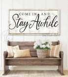 Come in and Stay Awhile Sign handmade by ToeFishArt. Original, custom, personalized wall decor signs. Canvas, Wood or Metal. Rustic modern farmhouse, cottagecore, vintage, retro, industrial, Americana, primitive, country, coastal, minimalist.