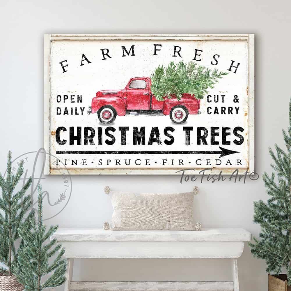 Farm Fresh Christmas Trees Sign handmade by ToeFishArt. Original, custom, personalized wall decor signs. Canvas, Wood or Metal. Rustic modern farmhouse, cottagecore, vintage, retro, industrial, Americana, primitive, country, coastal, minimalist.