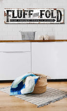 Fluff & Fold Sign Self Service Rustic Industrial Style for Laundry Room Mudroom handmade by ToeFishArt. Original, custom, personalized wall decor signs. Canvas, Wood or Metal. Rustic modern farmhouse, cottagecore, vintage, retro, industrial, Americana, primitive, country, coastal, minimalist.