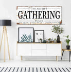 Gathering Place Sign handmade by ToeFishArt. Original, custom, personalized wall decor signs. Canvas, Wood or Metal. Rustic modern farmhouse, cottagecore, vintage, retro, industrial, Americana, primitive, country, coastal, minimalist.