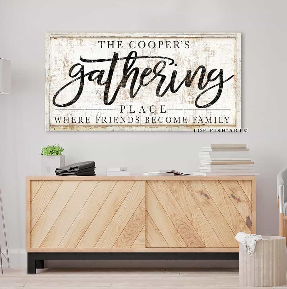 Gathering Place Sign handmade by ToeFishArt. Original, custom, personalized wall decor signs. Canvas, Wood or Metal. Rustic modern farmhouse, cottagecore, vintage, retro, industrial, Americana, primitive, country, coastal, minimalist.