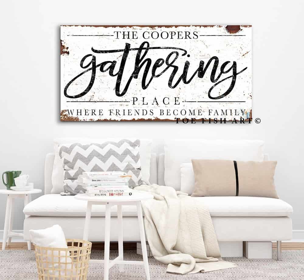 Gathering Place Sign handmade by ToeFishArt. Original, custom, personalized wall decor signs. Canvas, Wood or Metal. Rustic modern farmhouse, cottagecore, vintage, retro, industrial, Americana, primitive, country, coastal, minimalist.