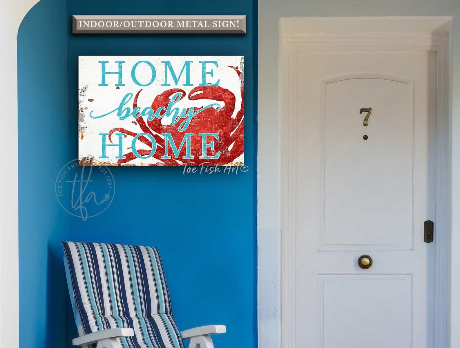 Home Beachy Home Sign handmade by ToeFishArt. Original, custom, personalized wall decor signs. Canvas, Wood or Metal. Rustic modern farmhouse, cottagecore, vintage, retro, industrial, Americana, primitive, country, coastal, minimalist.