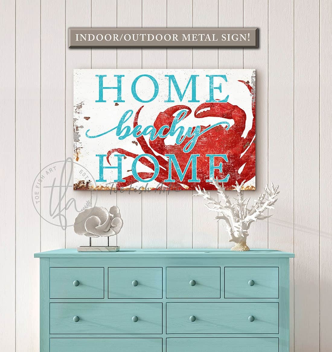 Home Beachy Home Sign handmade by ToeFishArt. Original, custom, personalized wall decor signs. Canvas, Wood or Metal. Rustic modern farmhouse, cottagecore, vintage, retro, industrial, Americana, primitive, country, coastal, minimalist.
