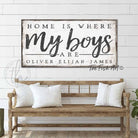 Home Is Where My Boys Are Sign handmade by ToeFishArt. Original, custom, personalized wall decor signs. Canvas, Wood or Metal. Rustic modern farmhouse, cottagecore, vintage, retro, industrial, Americana, primitive, country, coastal, minimalist.