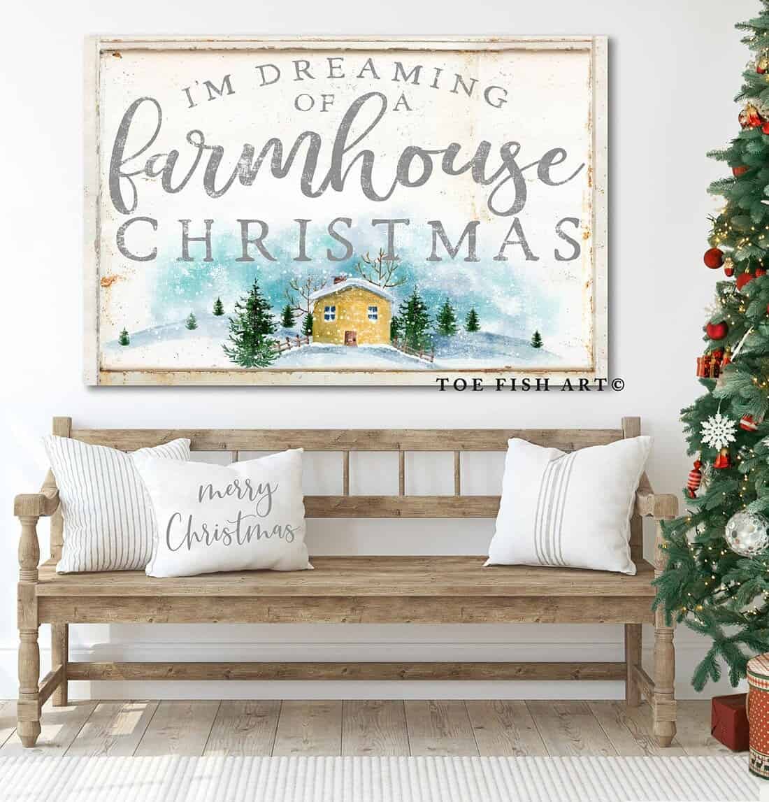 I'm Dreaming of a Farmhouse Christmas Sign handmade by ToeFishArt. Original, custom, personalized wall decor signs. Canvas, Wood or Metal. Rustic modern farmhouse, cottagecore, vintage, retro, industrial, Americana, primitive, country, coastal, minimalist.
