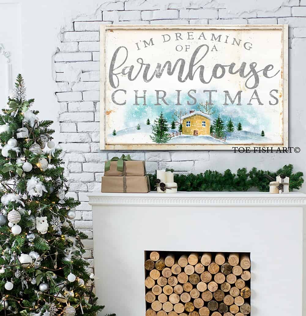 I'm Dreaming of a Farmhouse Christmas Sign handmade by ToeFishArt. Original, custom, personalized wall decor signs. Canvas, Wood or Metal. Rustic modern farmhouse, cottagecore, vintage, retro, industrial, Americana, primitive, country, coastal, minimalist.