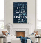 Keep Calm and Kraken On Sign handmade by ToeFishArt. Original, custom, personalized wall decor signs. Canvas, Wood or Metal. Rustic modern farmhouse, cottagecore, vintage, retro, industrial, Americana, primitive, country, coastal, minimalist.