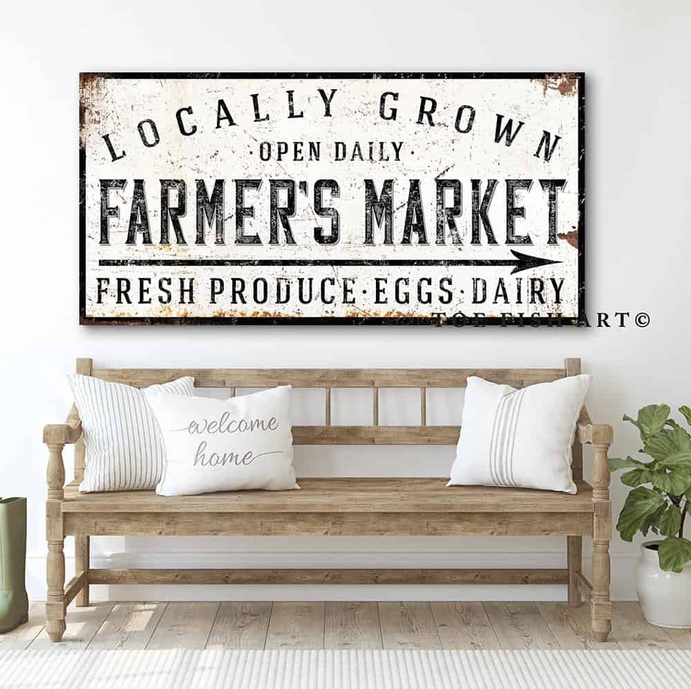 Locally Grown Farmers Market Sign handmade by ToeFishArt. Original, custom, personalized wall decor signs. Canvas, Wood or Metal. Rustic modern farmhouse, cottagecore, vintage, retro, industrial, Americana, primitive, country, coastal, minimalist.