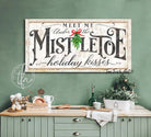 Meet Me Under the Mistletoe Sign handmade by ToeFishArt. Original, custom, personalized wall decor signs. Canvas, Wood or Metal. Rustic modern farmhouse, cottagecore, vintage, retro, industrial, Americana, primitive, country, coastal, minimalist.