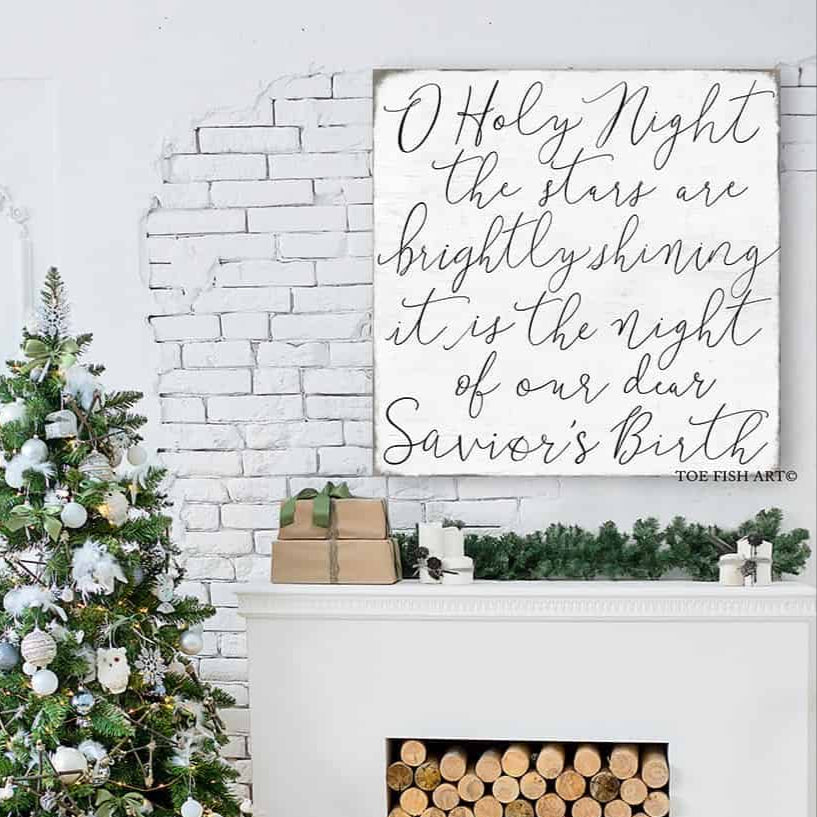 O Holy Night Sign handmade by ToeFishArt. Original, custom, personalized wall decor signs. Canvas, Wood or Metal. Rustic modern farmhouse, cottagecore, vintage, retro, industrial, Americana, primitive, country, coastal, minimalist.
