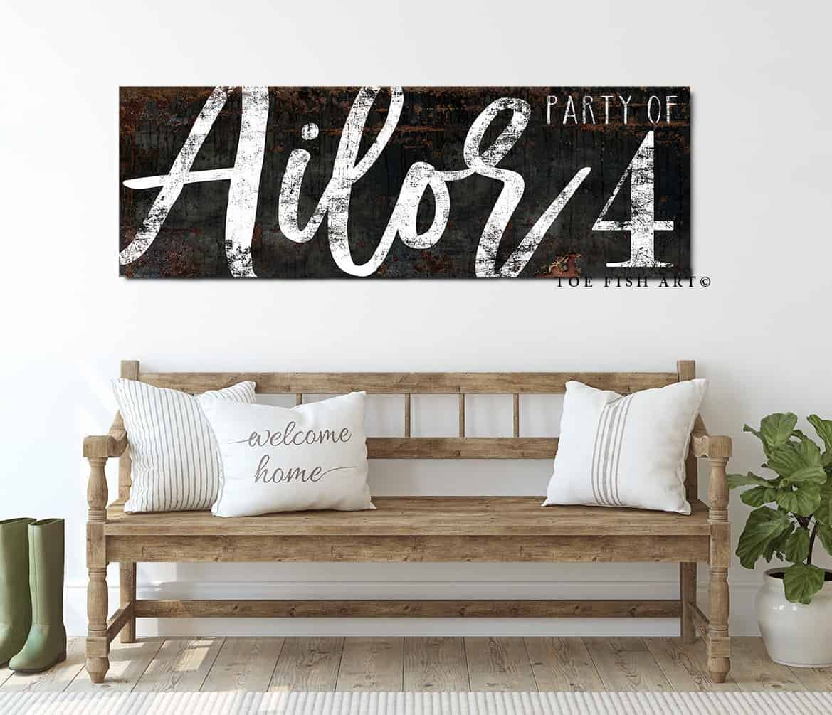 Party Of Sign handmade by ToeFishArt. Original, custom, personalized wall decor signs. Canvas, Wood or Metal. Rustic modern farmhouse, cottagecore, vintage, retro, industrial, Americana, primitive, country, coastal, minimalist.